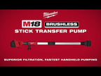 POMPE DE TRANSFERT SUR TIGE M18 BRUSHLESS