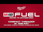 ENSEMBLE FILETEUSE À TUYAU 1/2'' À 1-1/4'' COMPACT M18 FUEL